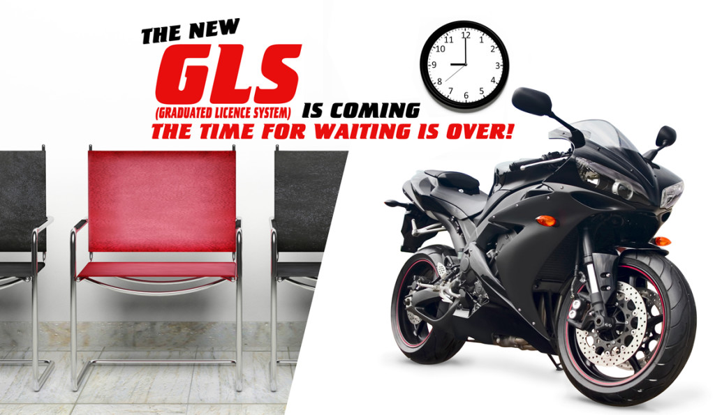 THE GLS (Graduated Licensing System) IS COMING OCTOBER 14!! 2
